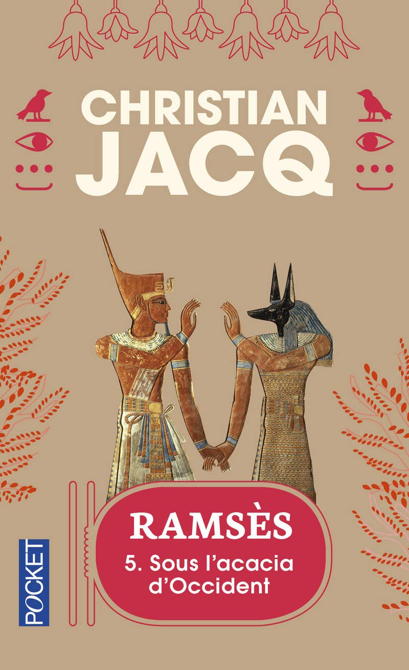 Ramsès, tome 5 : Sous l'acacia d'Occident 9782266073394