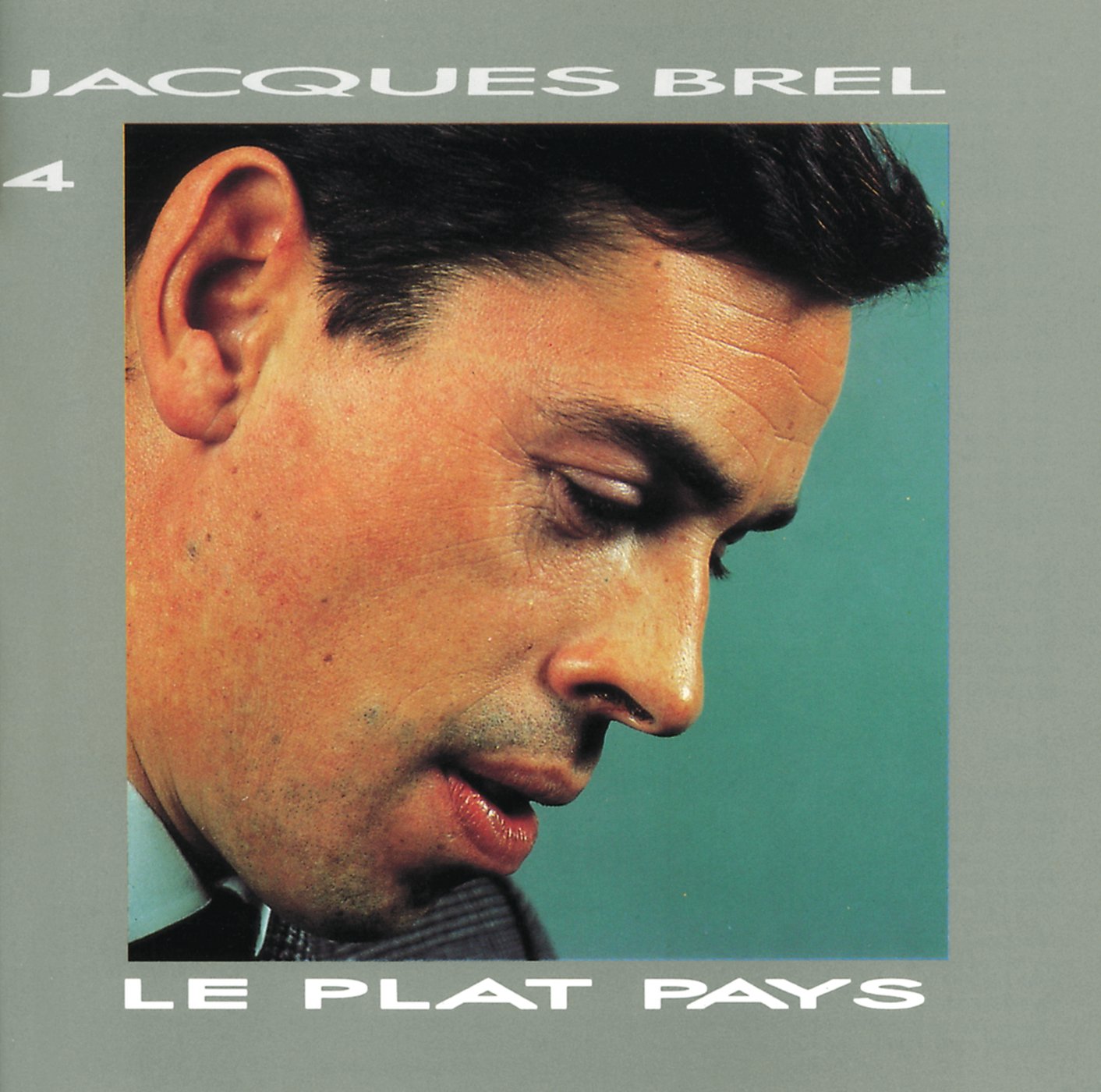 Jacques Brel Vol. 4 - Le Plat pays 0042281672323