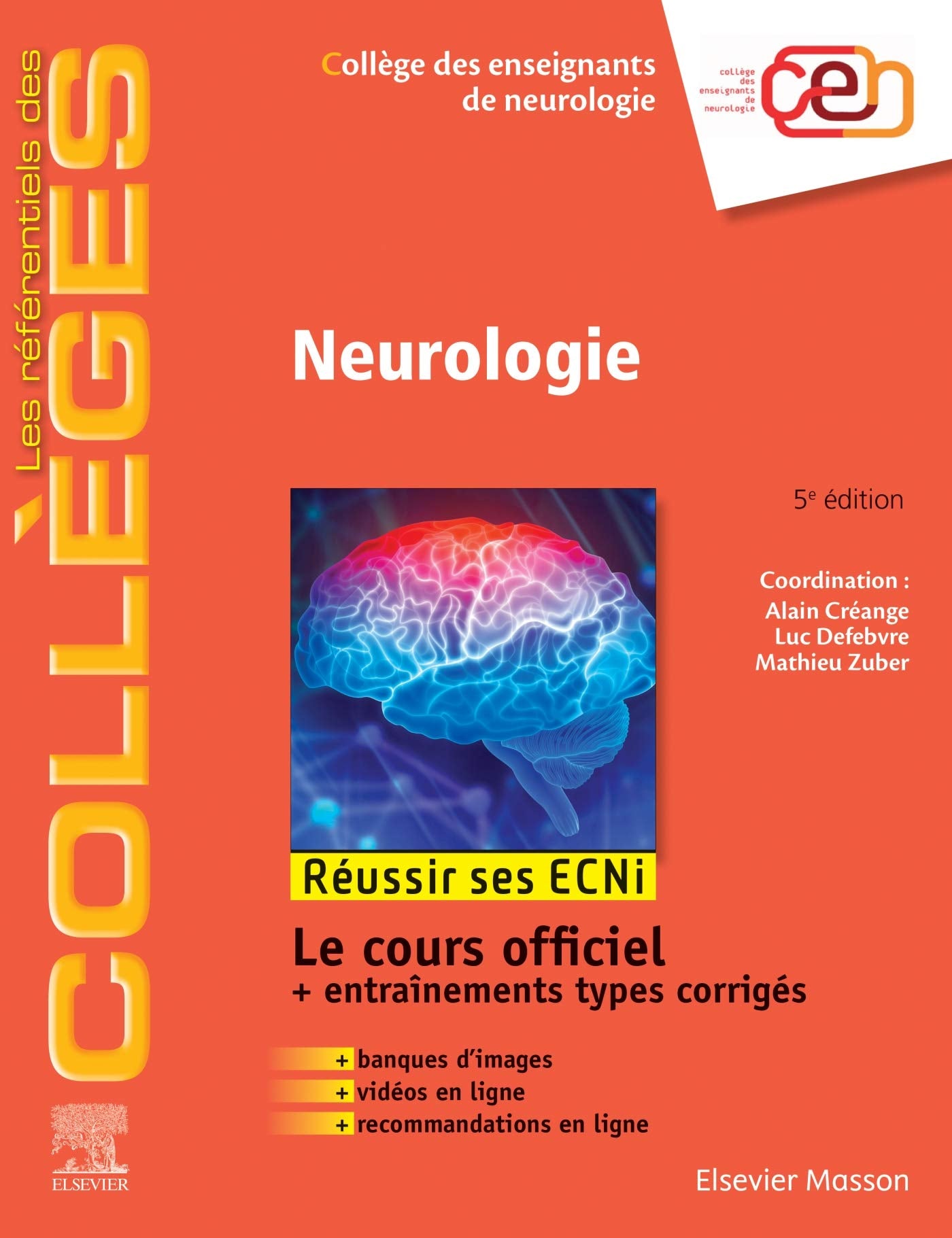 Neurologie: Réussir les ECNi 9782294761690