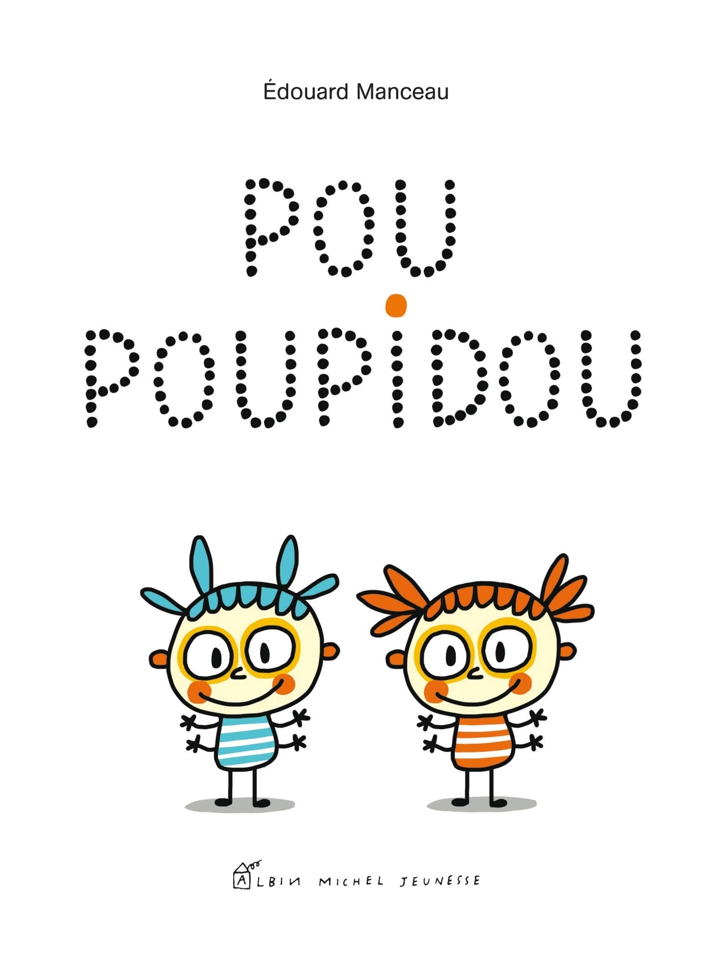 Pou Poupidou 9782226401700