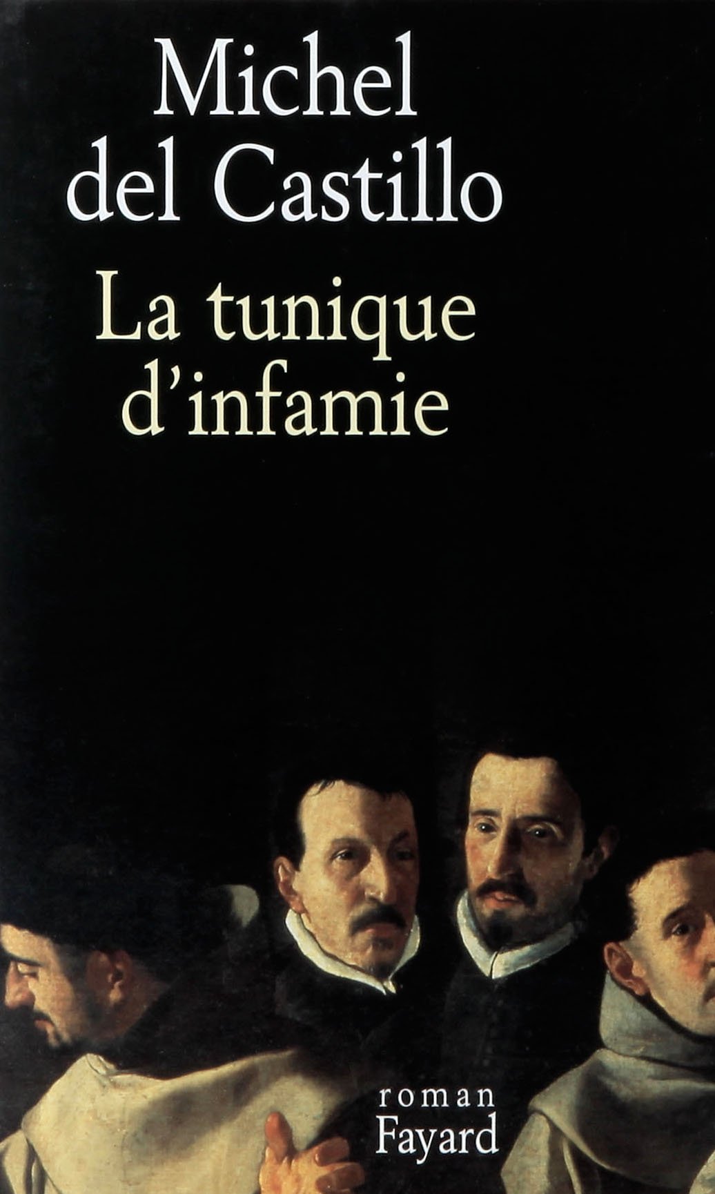 La Tunique d'infamie 9782213598147
