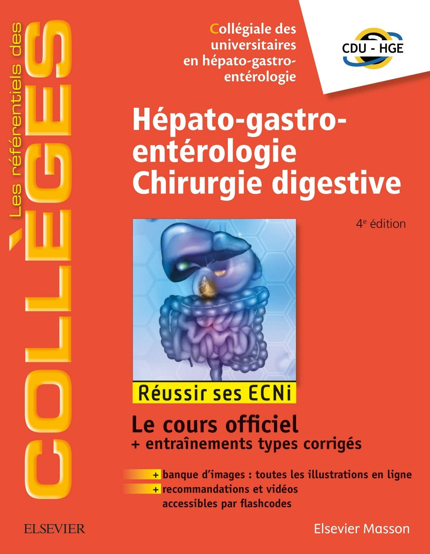 Hépato-gastro-entérologie - Chirurgie digestive: Réussir les ECNi 9782294755156