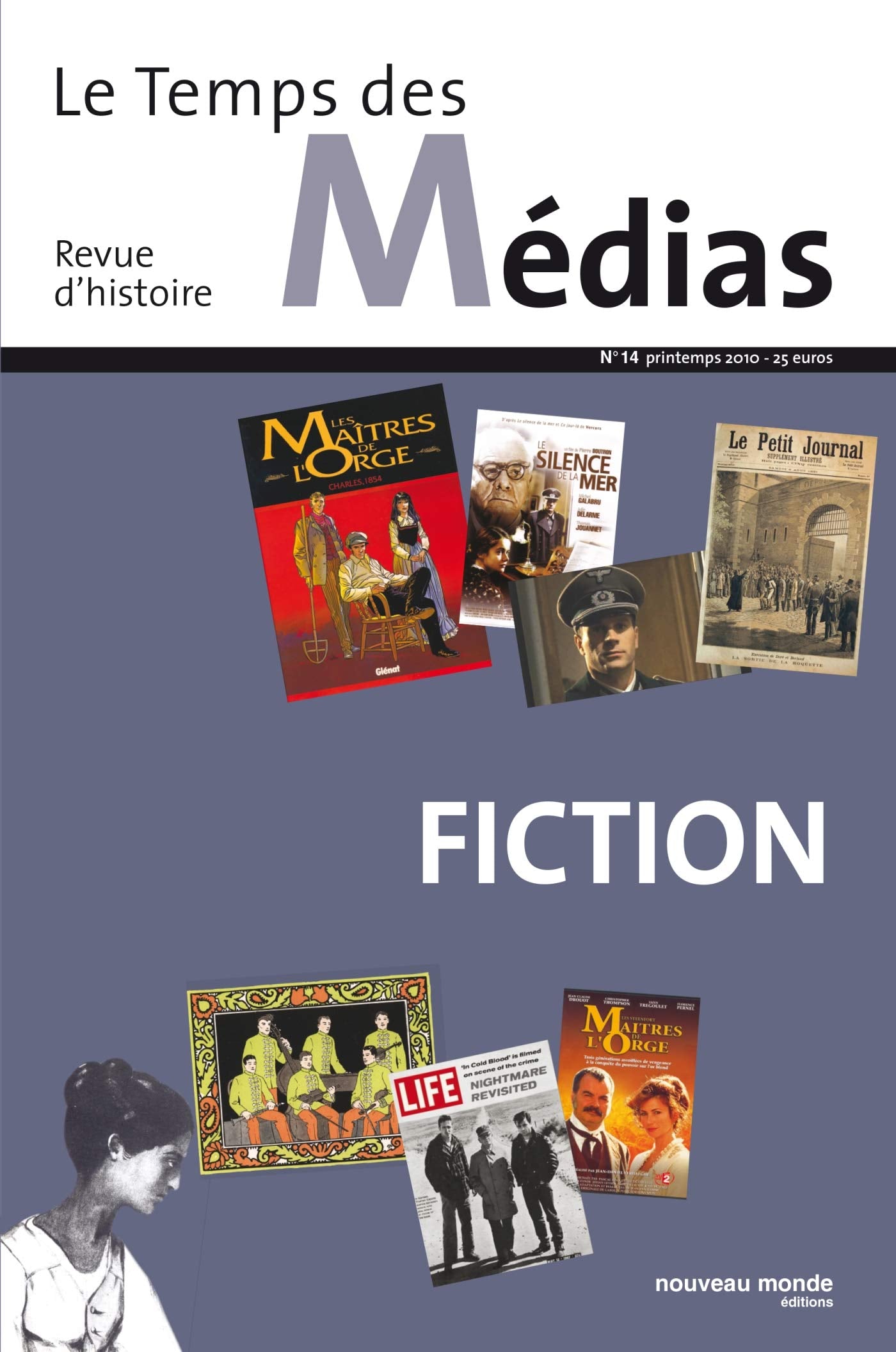 Le Temps des médias n° 14: La Fiction 9782847365207