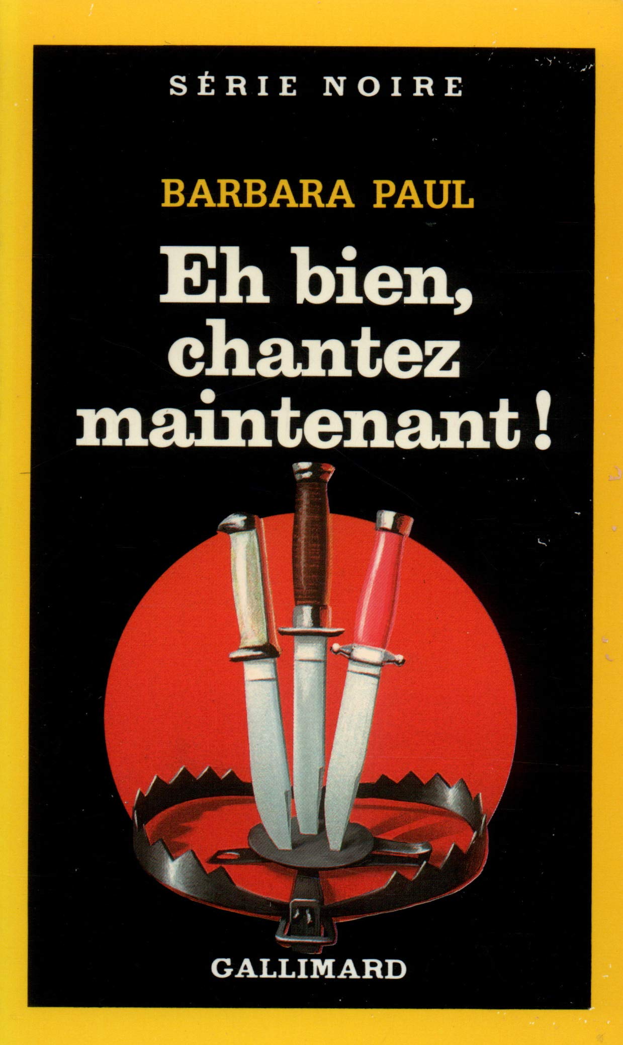 Eh bien, chantez maintenant ! 9782070491988