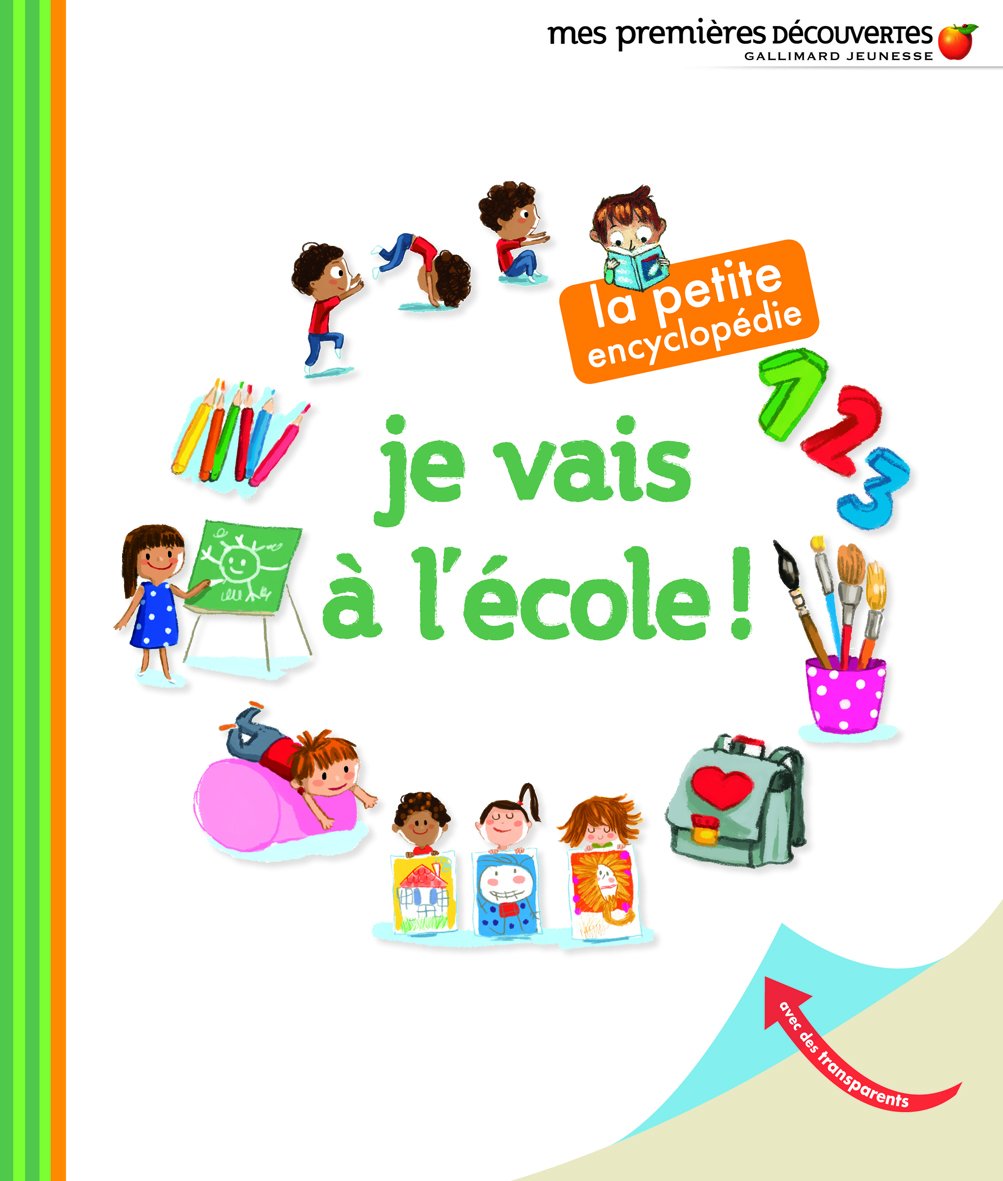 JE VAIS A L'ECOLE 9782070628490