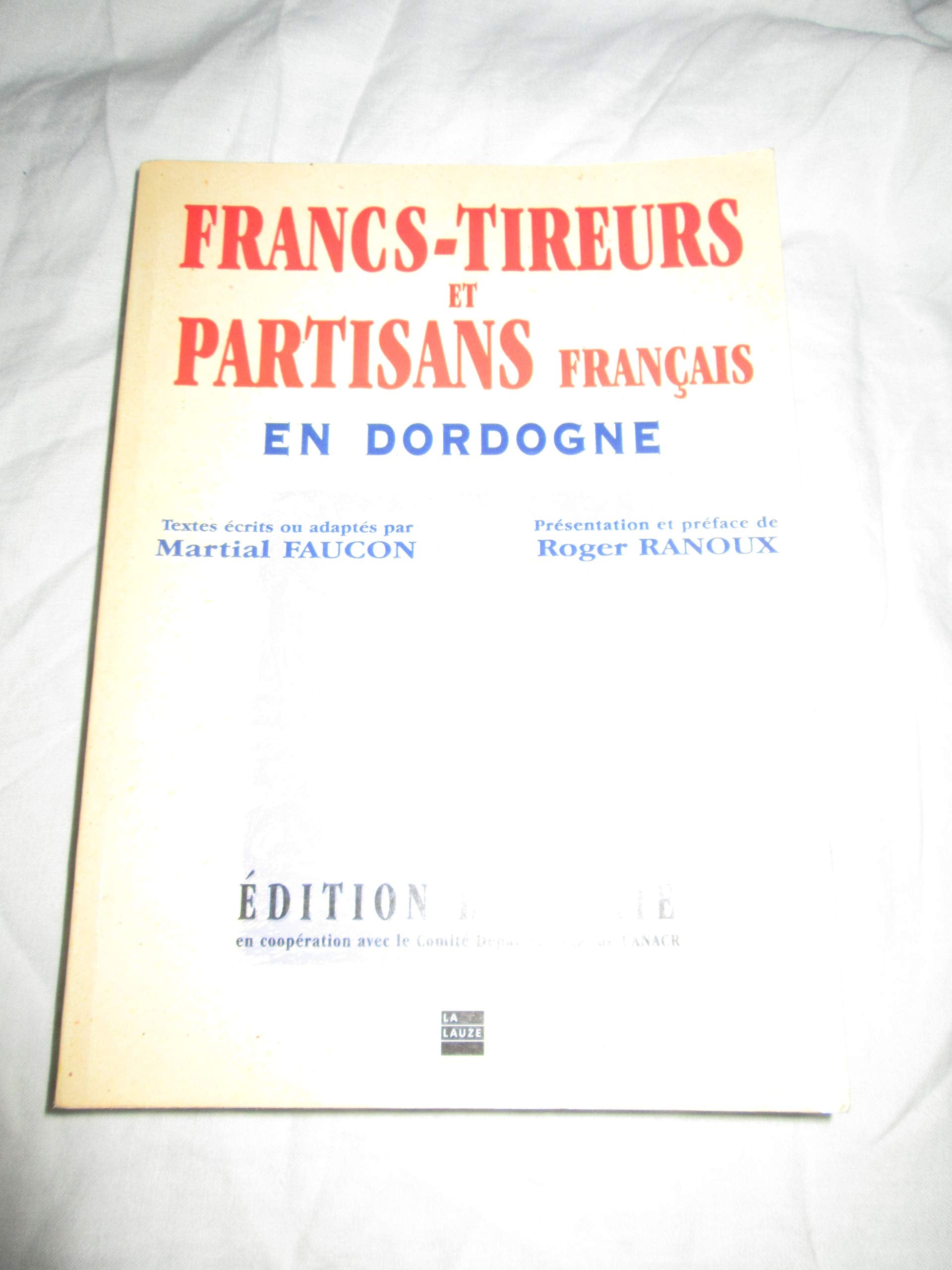 Francs tireurs et partisans fr 9782352490050