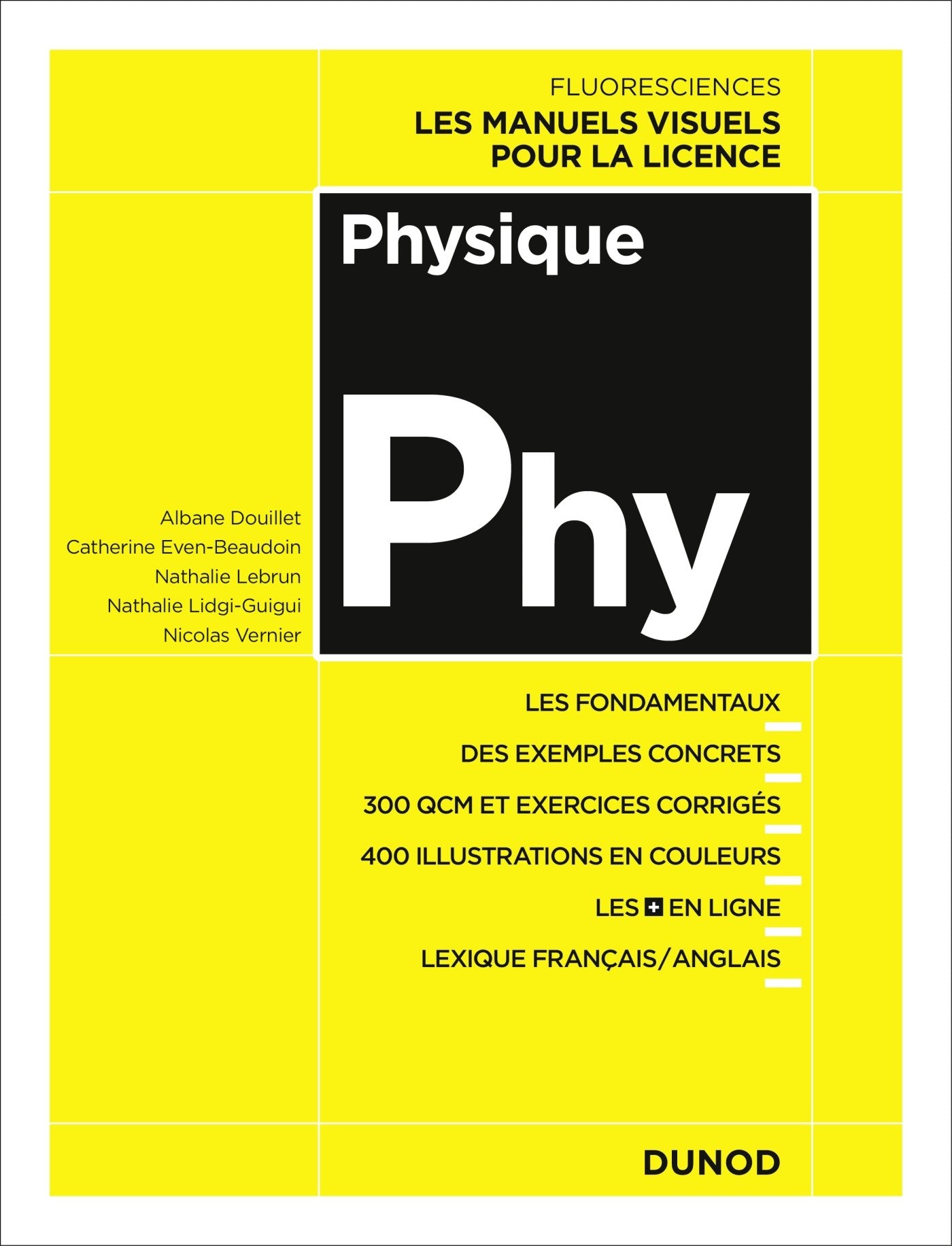 Physique - Cours, exercices et méthodes: Cours, exercices et méthodes 9782100748327