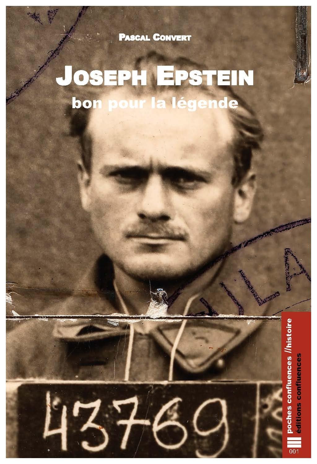 Joseph Epstein, bon pour la légende: Lettre au fils, édition augmentée de Ceux qui nous soulèvent 9782355272455