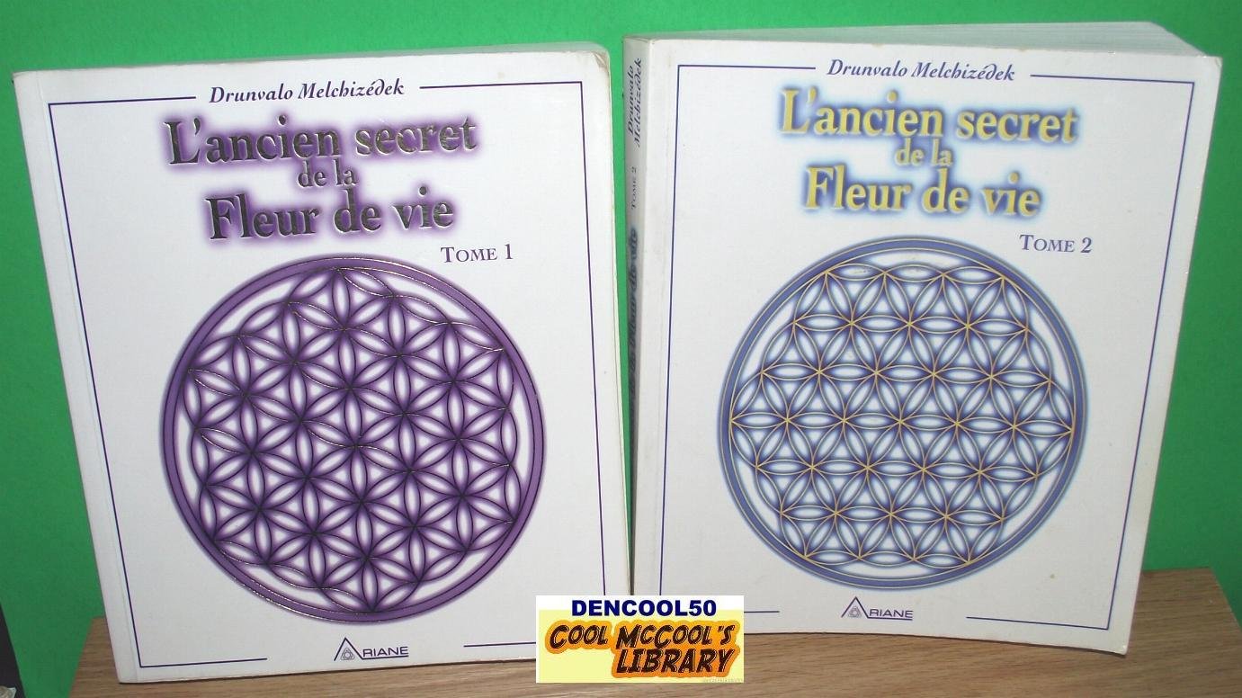 L'ancien secret de la Fleur de vie - Tome 2 9782920987500