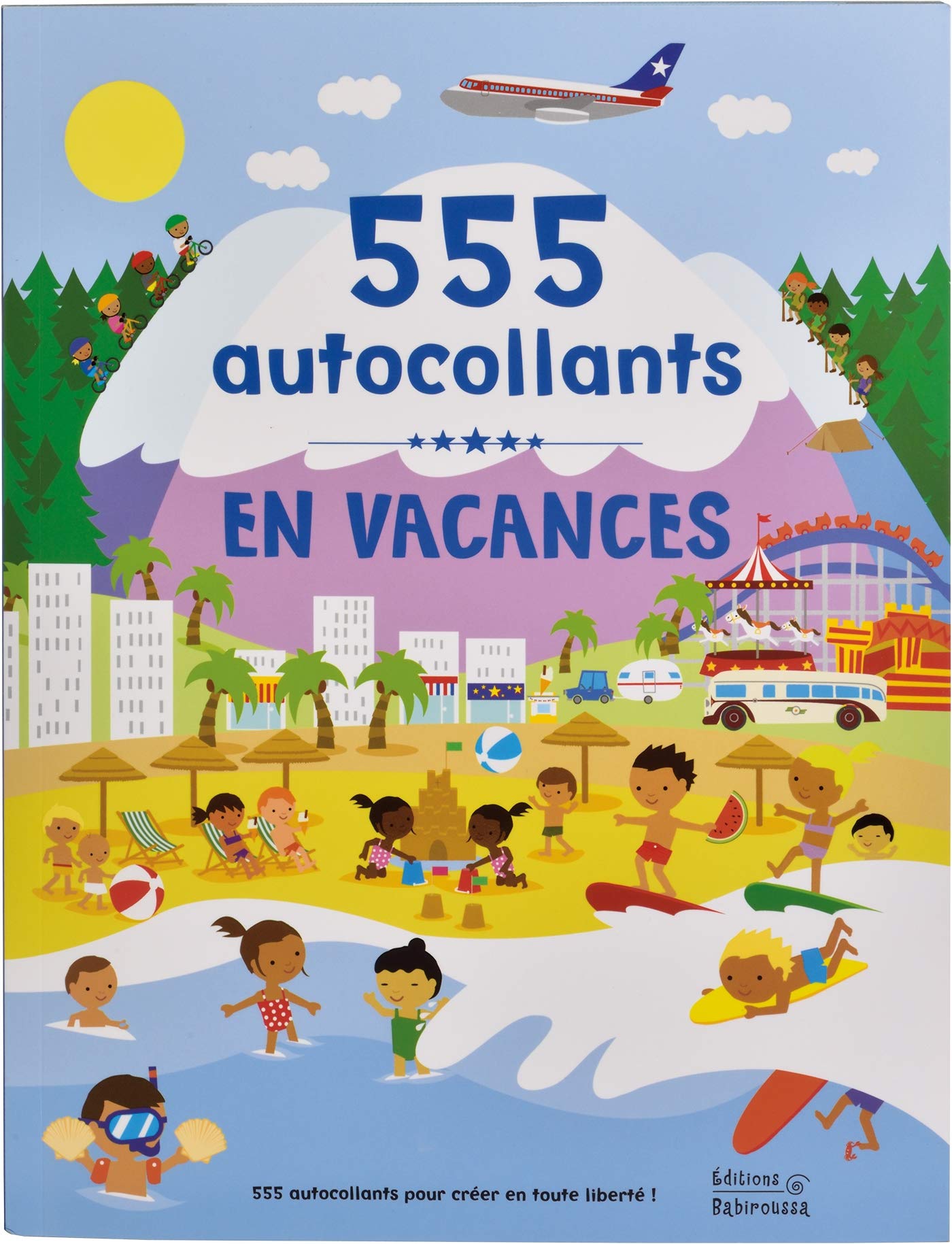 En vacances - 555 autocollants 9782359190939