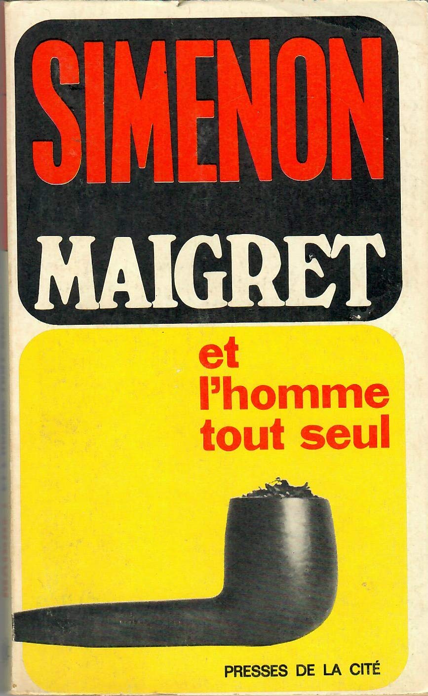 Maigret Et l'Homme Tout Seul 9782285004782
