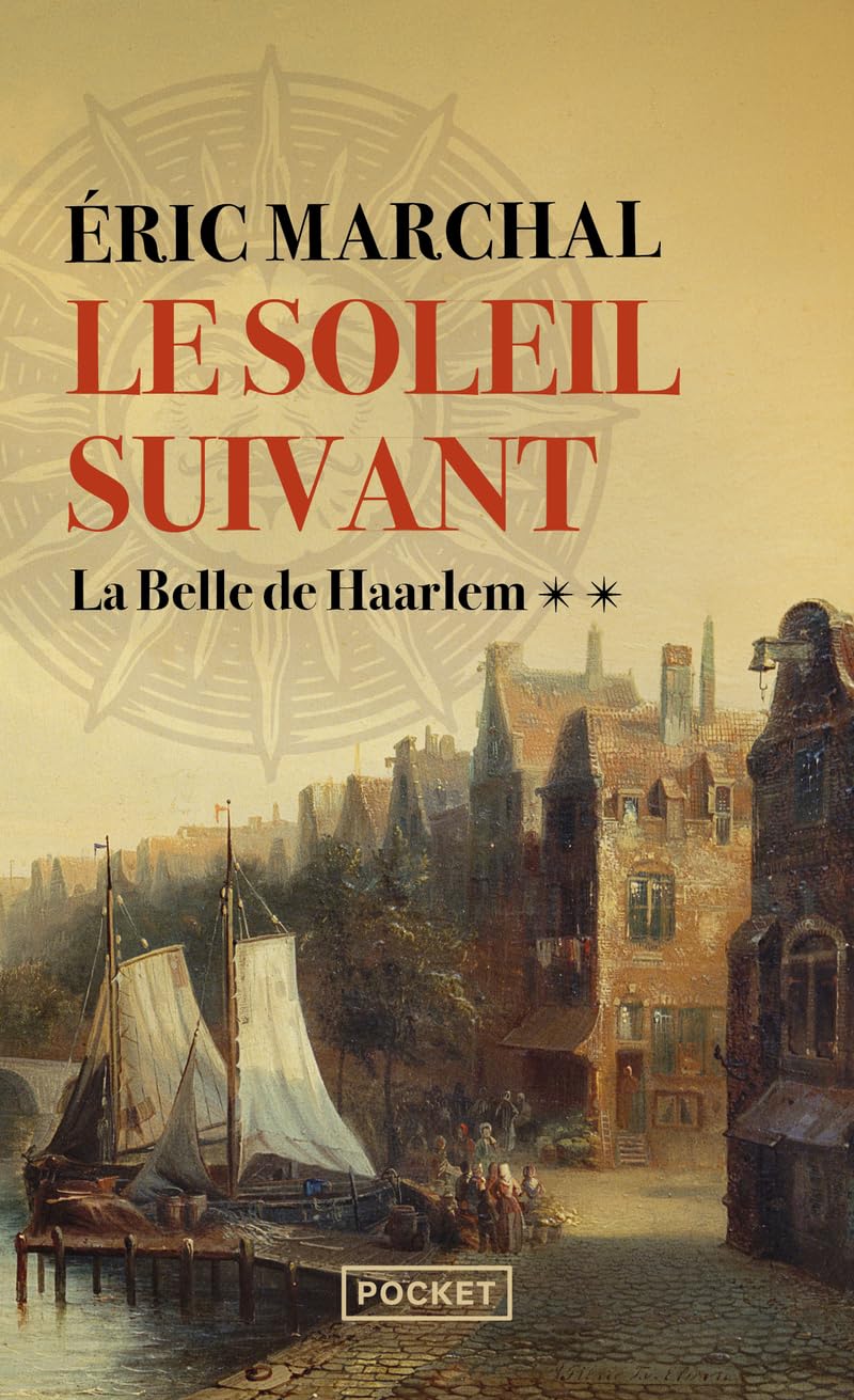 Le Soleil suivant T2: La Belle de Harleem (2) 9782266326797