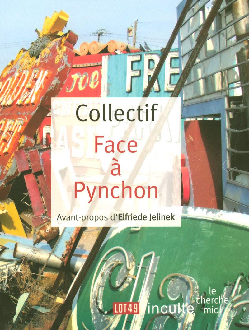 Face à Pynchon 9782749112978