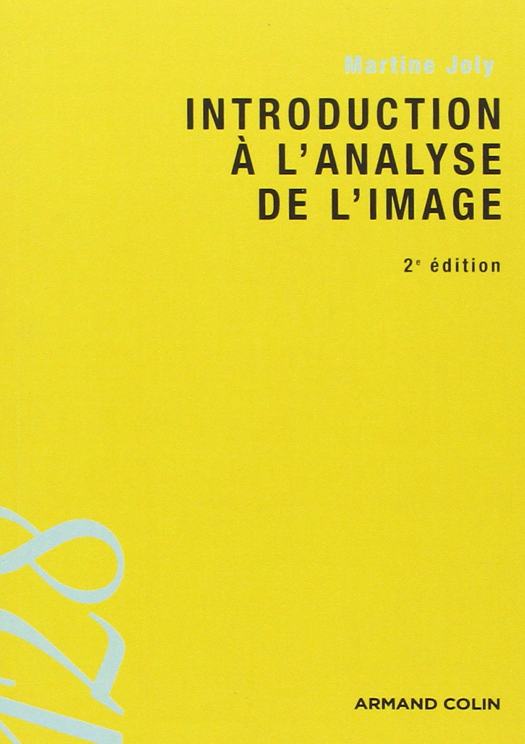 Introduction à l'analyse de l'image 9782200355302