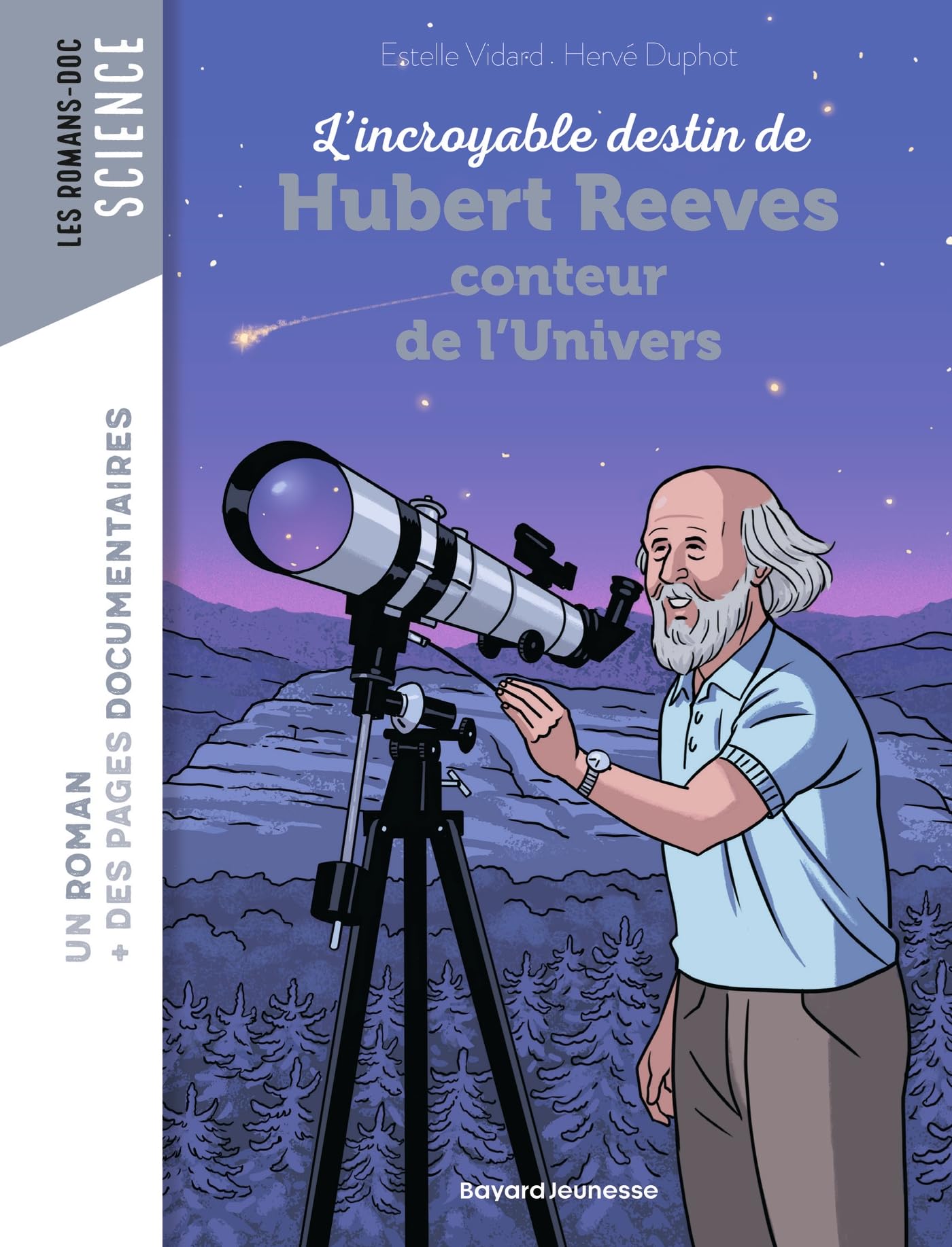 L'incroyable destin d'Hubert Reeves, conteur de l'Univers 9791036304477