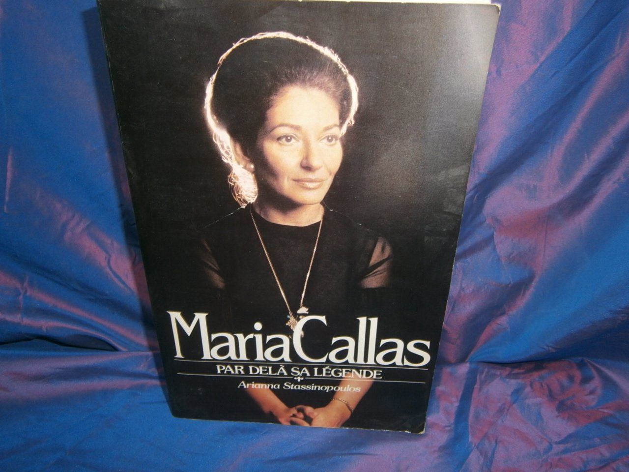 Maria Callas : Par delà sa légende 9782213010281