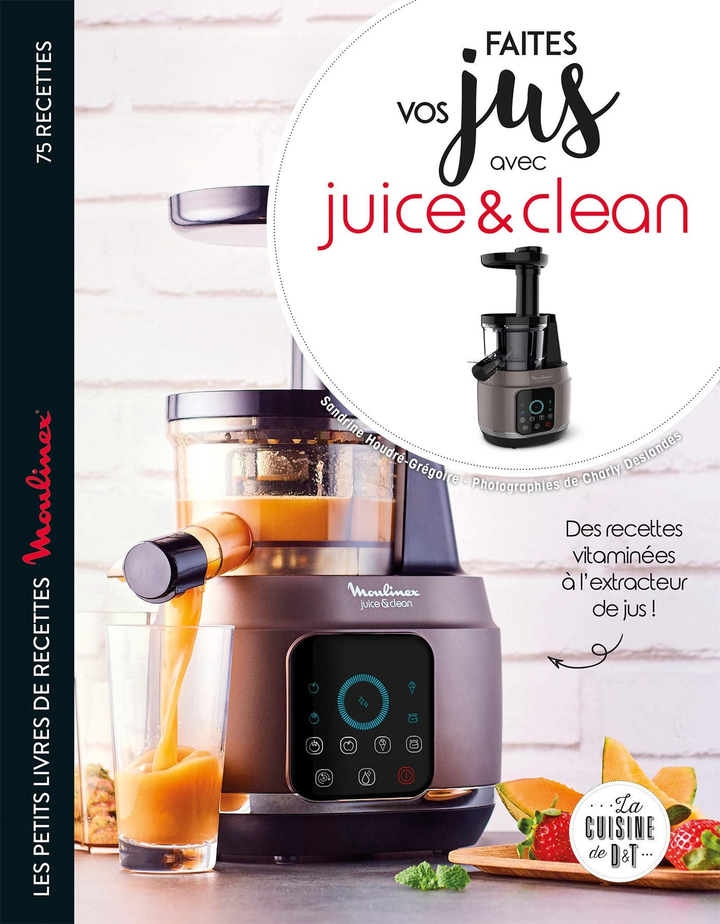 Faites vos jus ! avec Juice & Clean 9782035970060