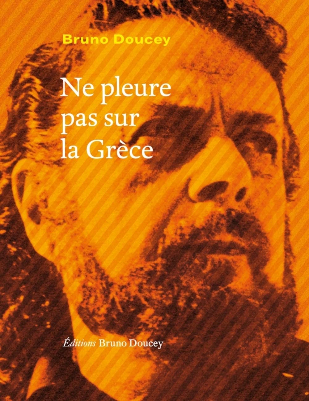 Ne pleure pas sur la Grèce 9782362293436