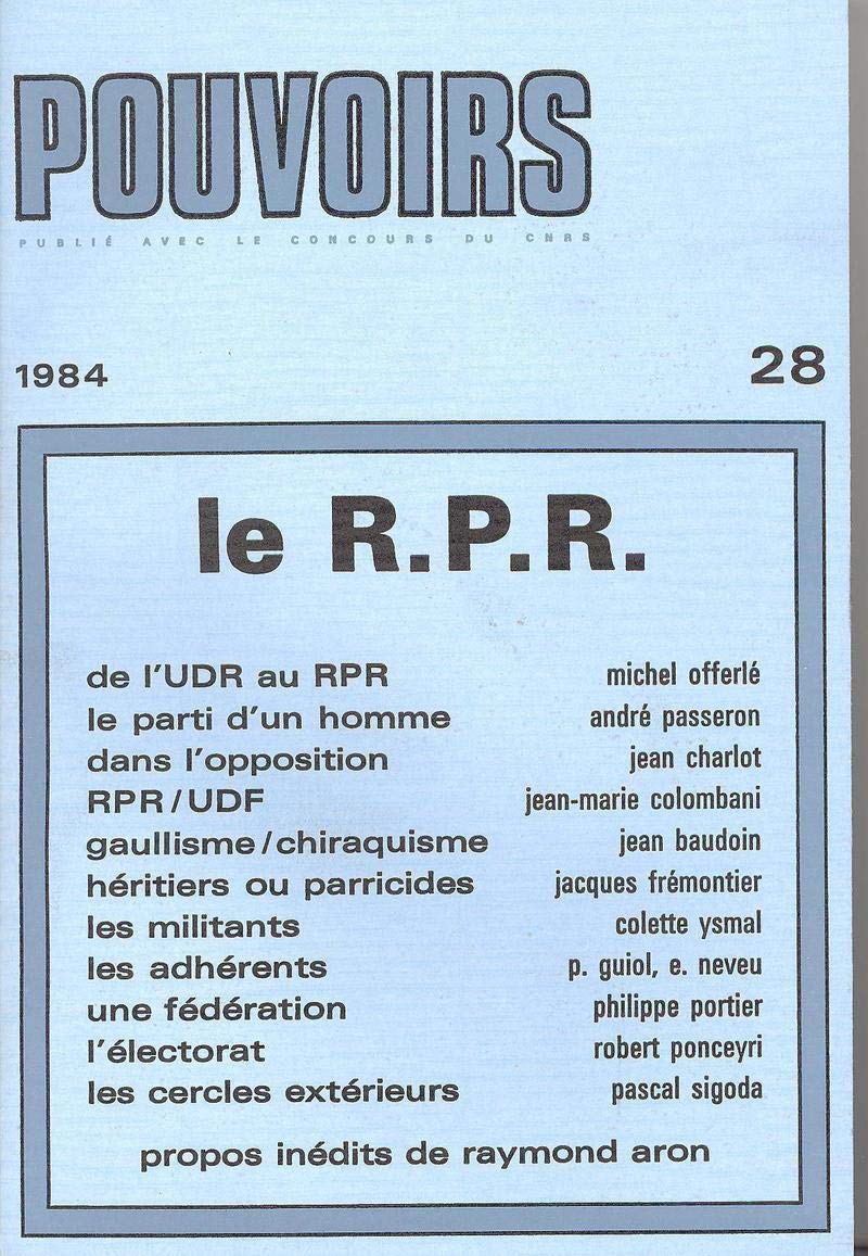 Pouvoirs, n° 28. Le RPR (28) 9782130385356