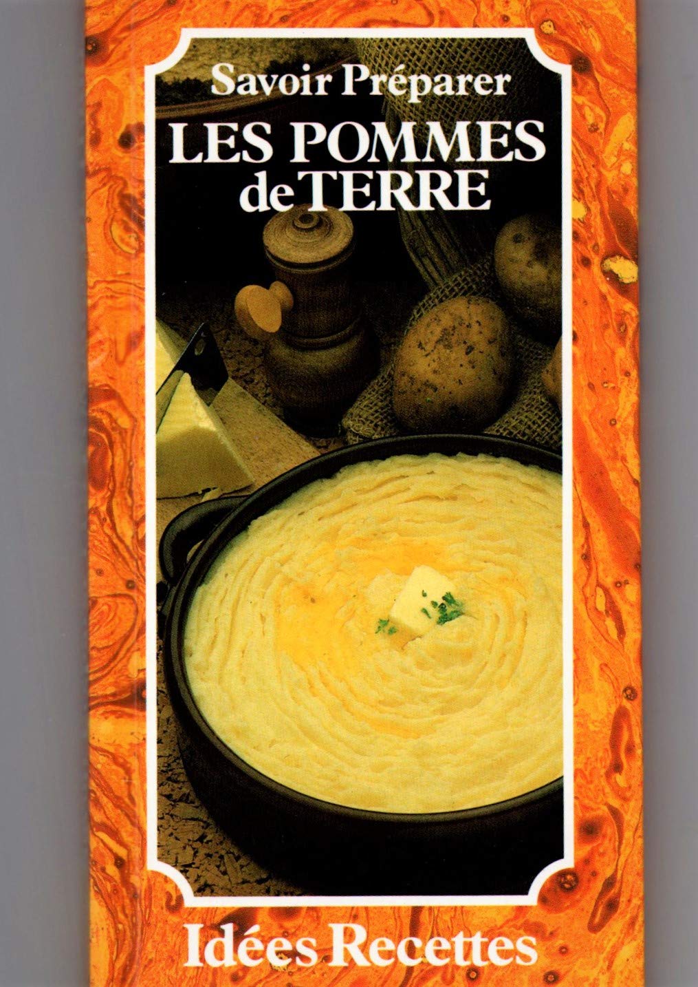 Savoir préparer les pommes de terre 9782867210211