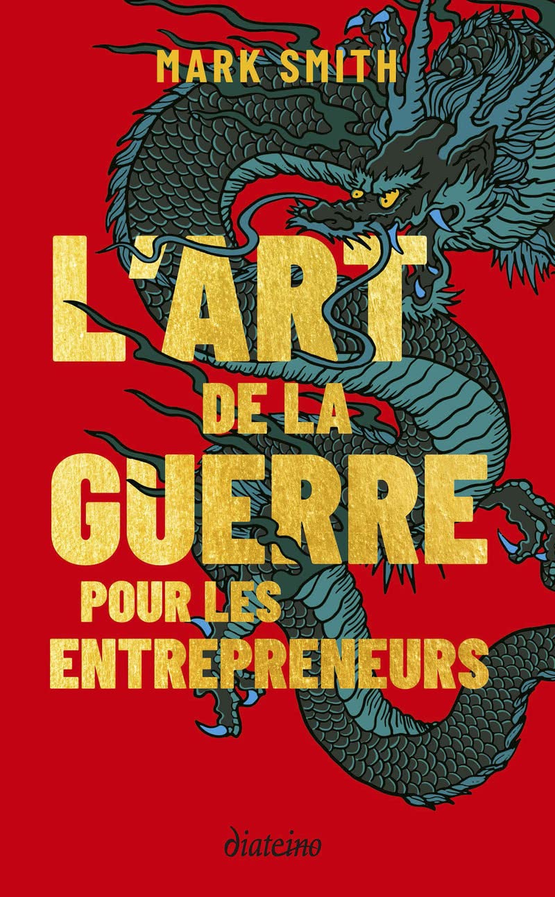 L'Art de la guerre pour les entrepreneurs 9782354565039