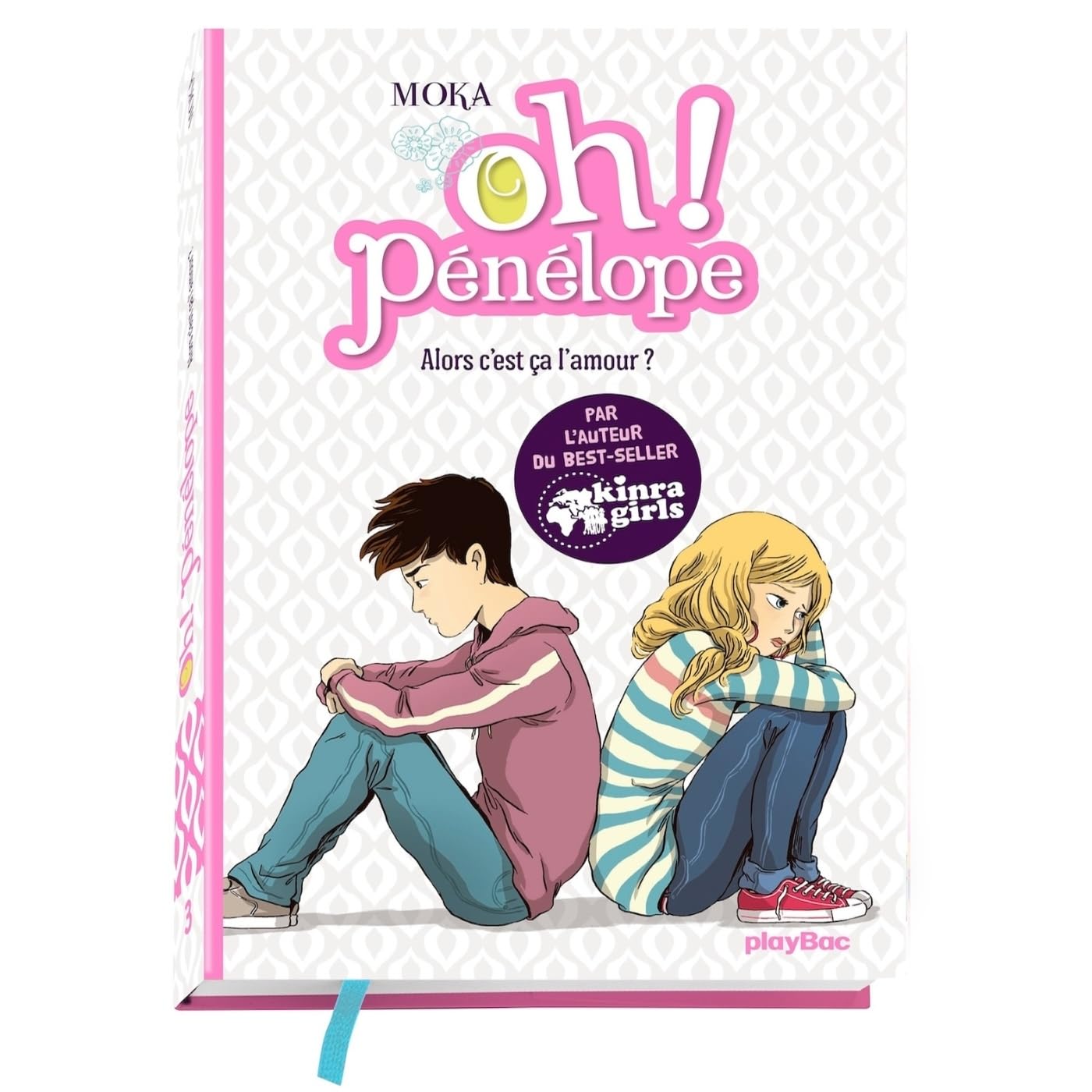 Oh Pénélope - Alors c'est ça l'amour - Tome 3 9782809655803