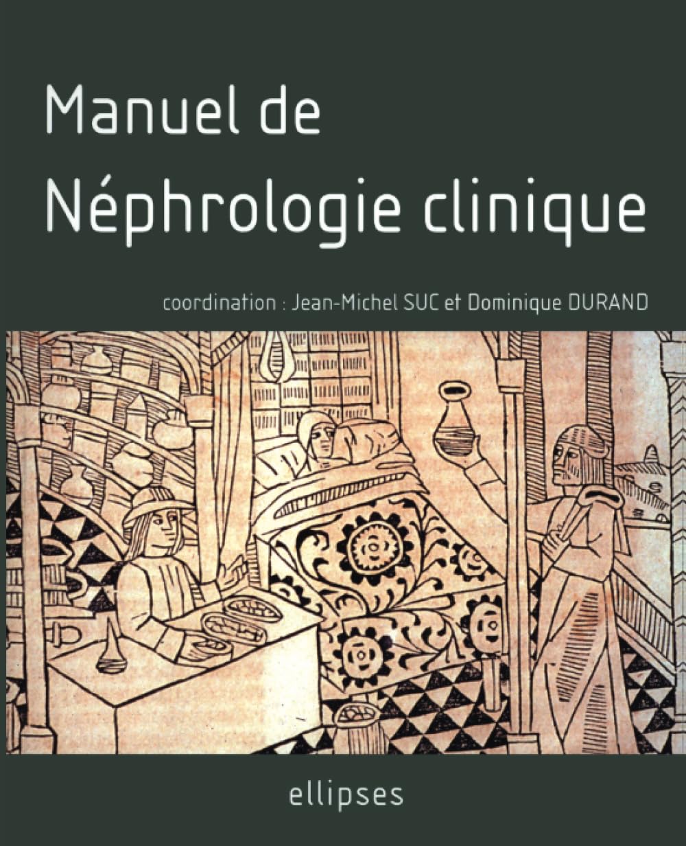 Manuel de néphrologie clinique 9782729805913