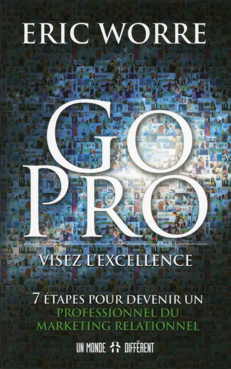 Go pro: Visez l'excellence 9782892258462