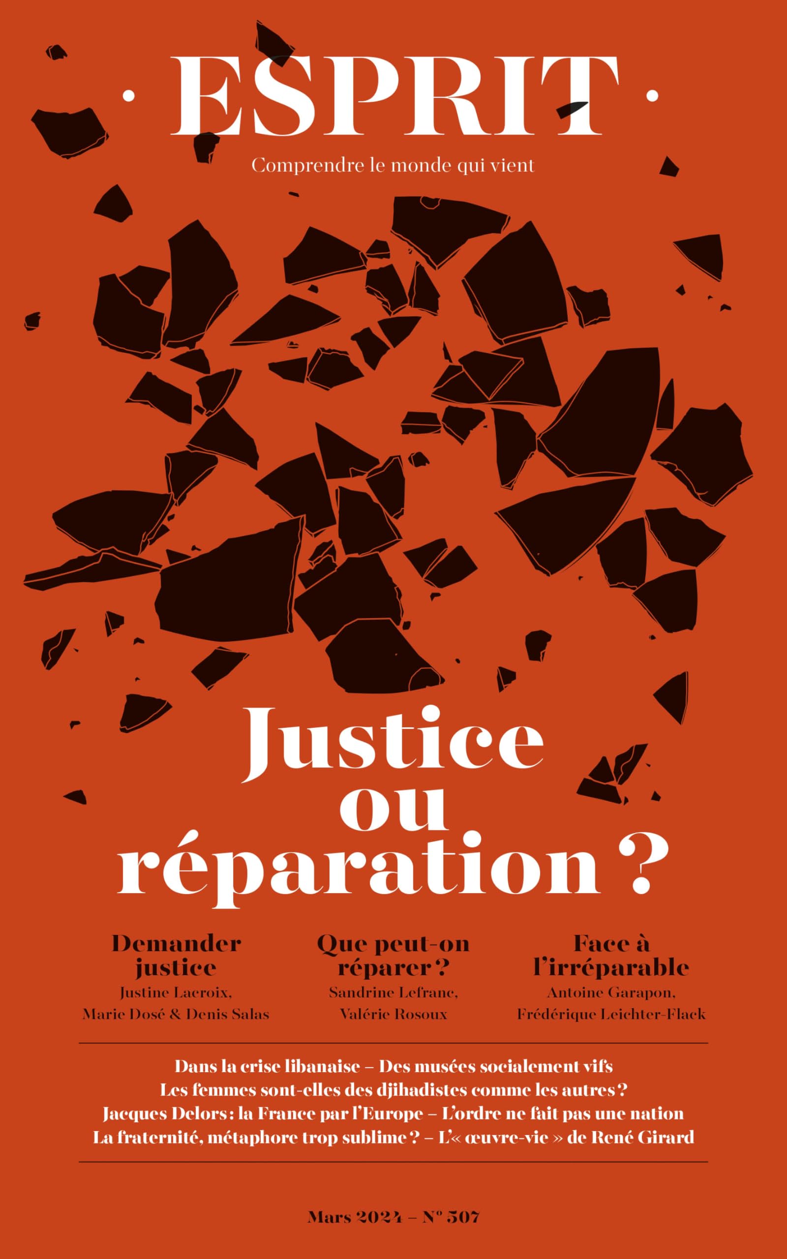 Justice ou réparation: Esprit - mars 2024 9782372342865