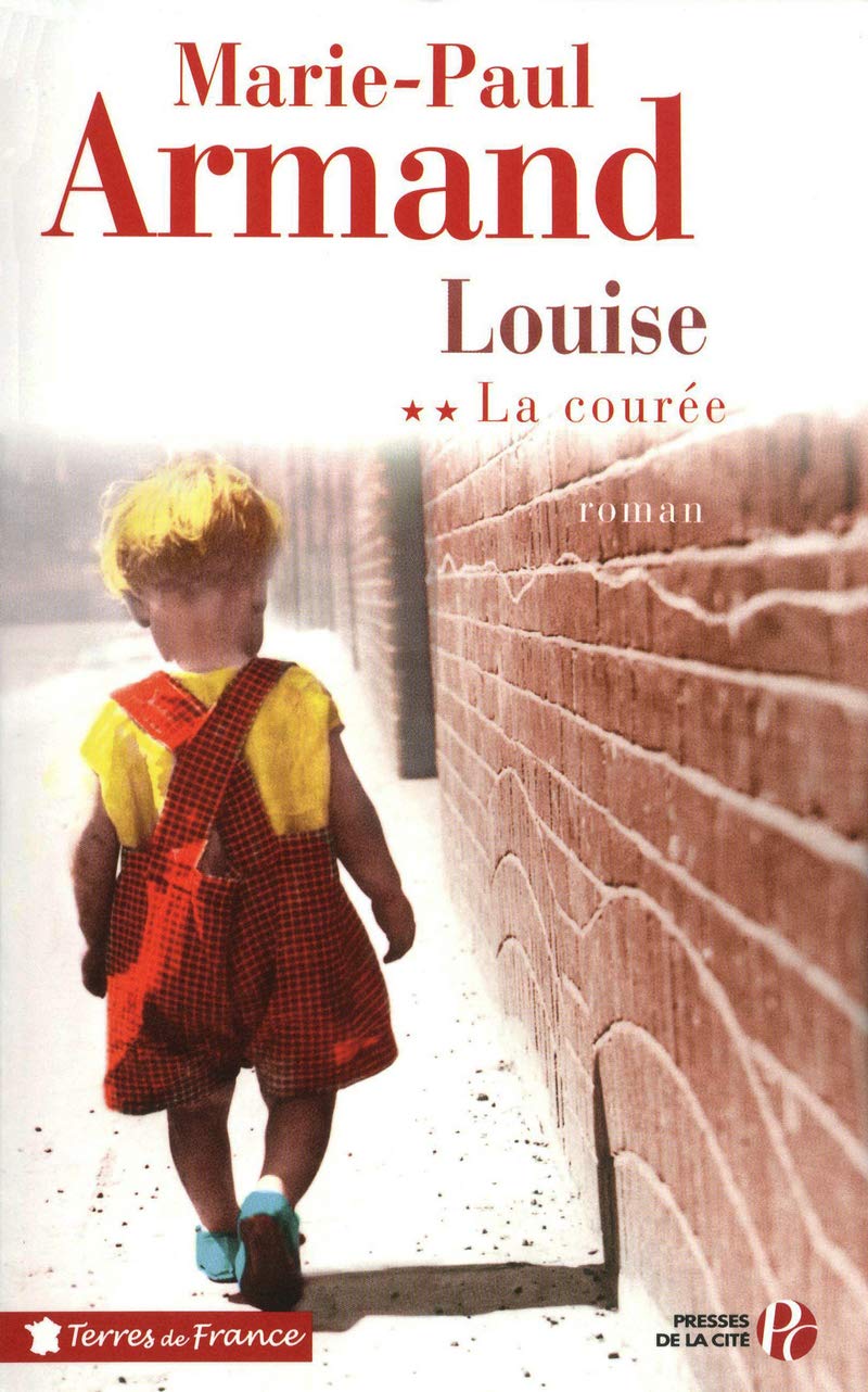 Louise: La Courée T. 2 9782258090491