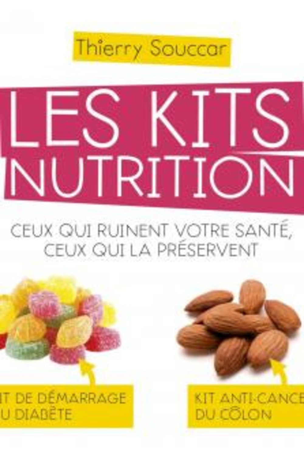 Les Kits nutrition 9782365491570