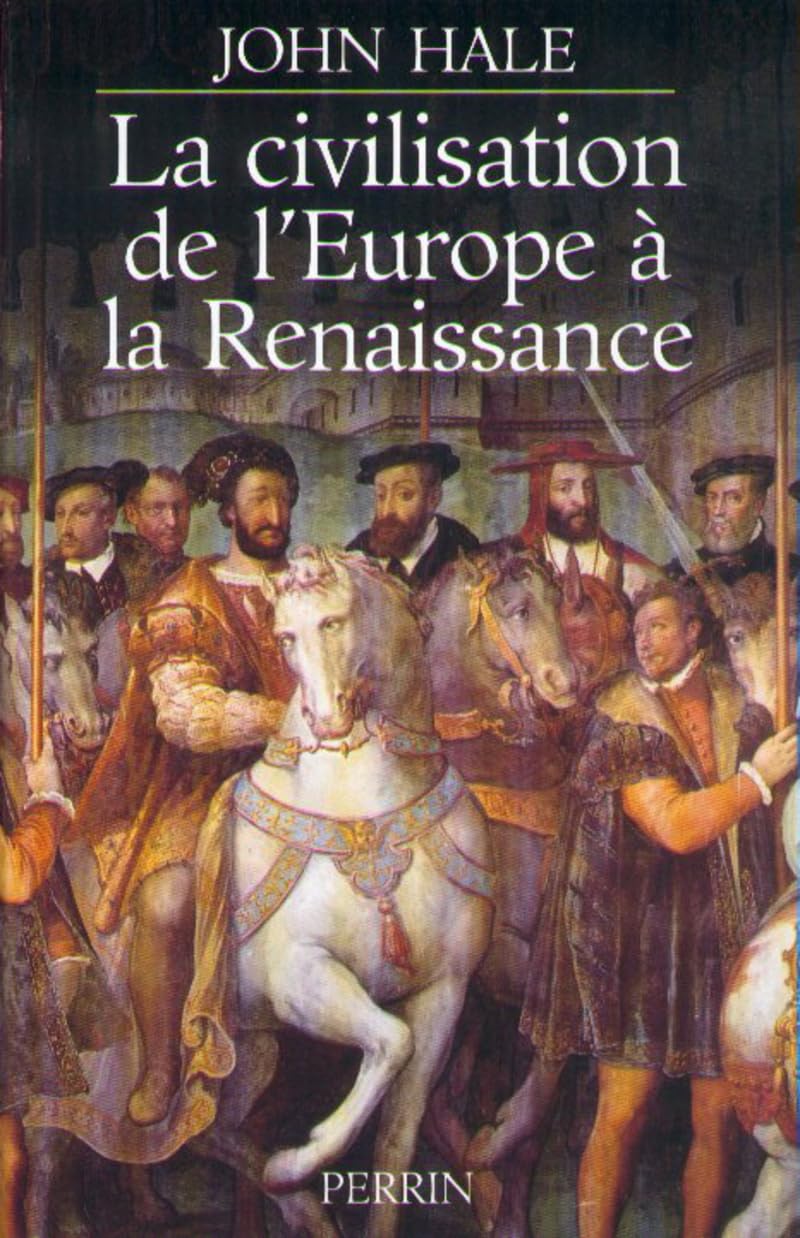 La Civilisation de l'Europe à la Renaissance 9782262014711