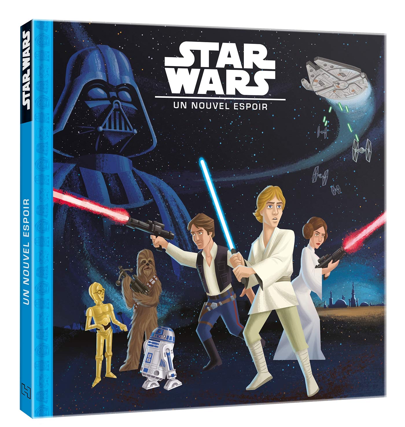 STAR WARS - Mes Petites Histoires - Episode IV - Un nouvel espoir 9782019496647