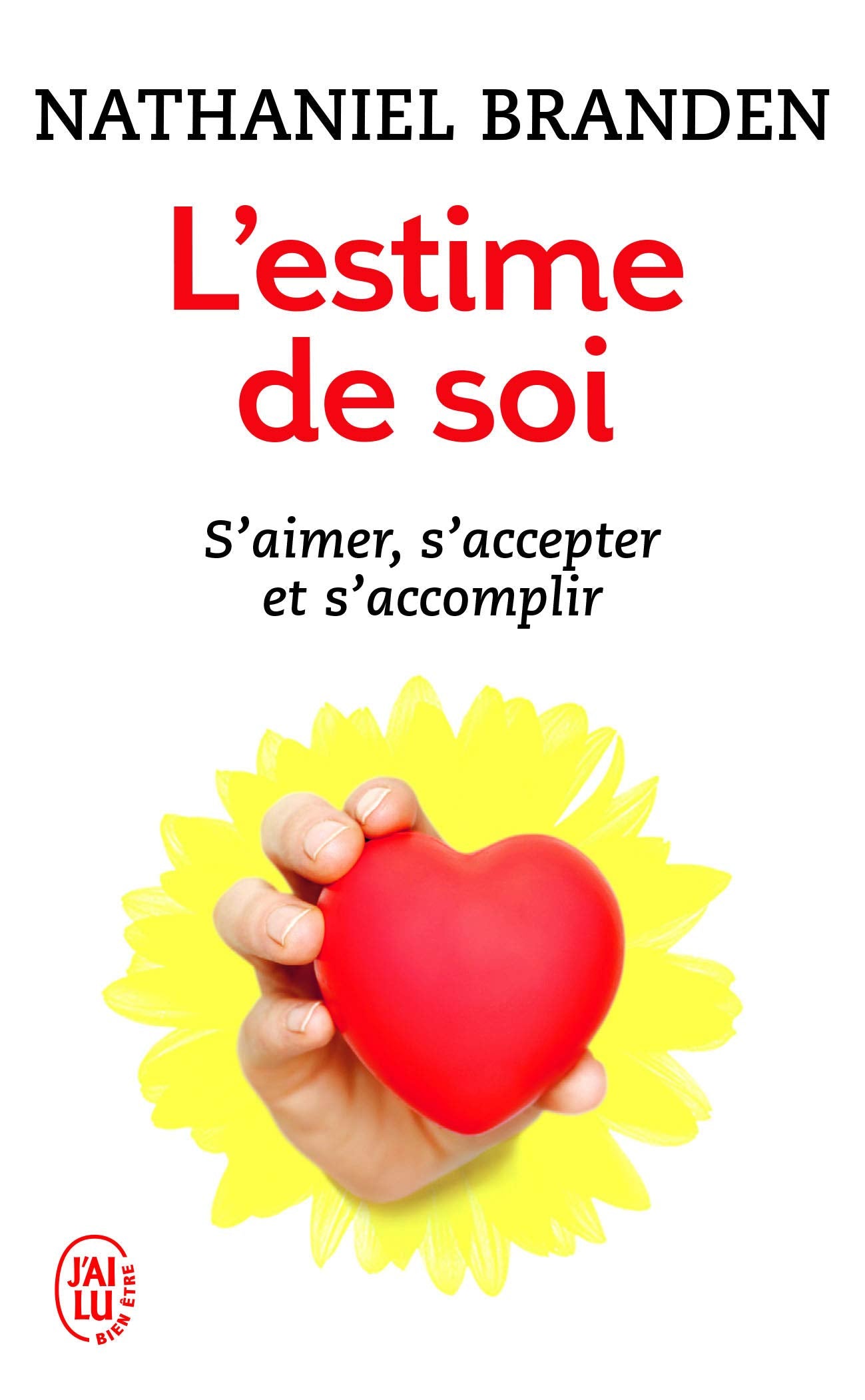 L'estime de soi: Une force positive 9782290028728