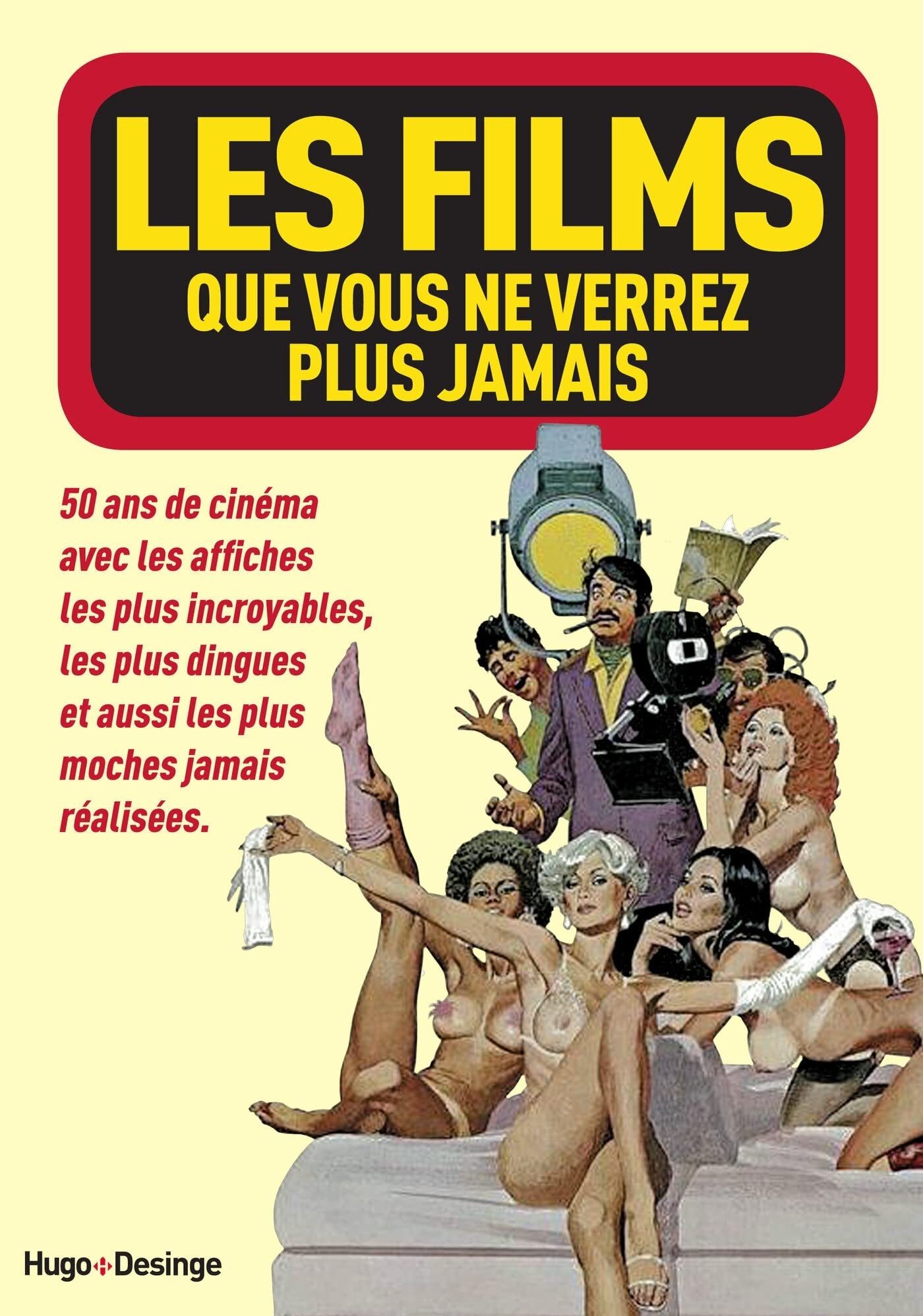 Les films que vous ne verrez plus jamais 9782755614053