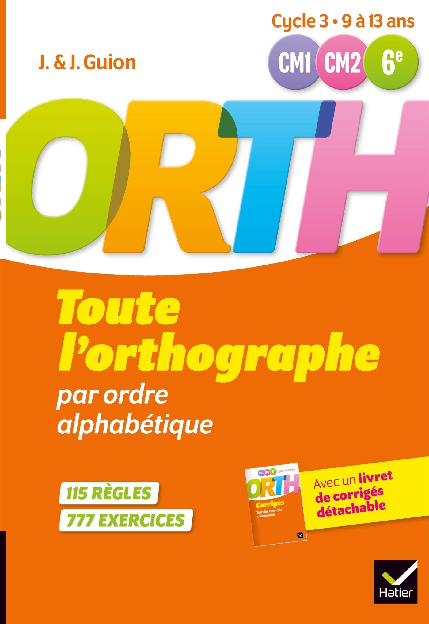 Toute l'orthographe par ordre alphabétique 9782401044937