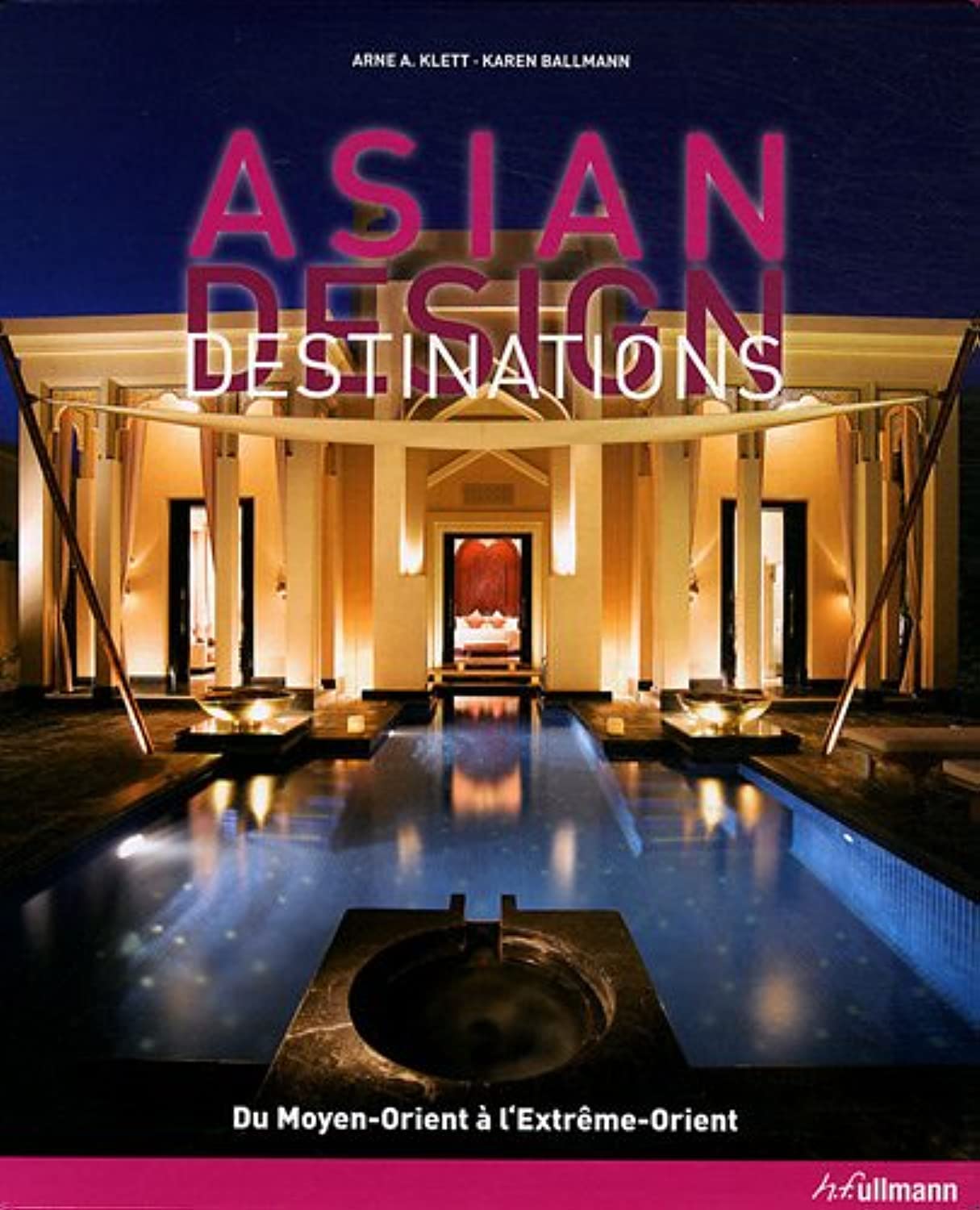 Asian Design Destinations 9783833159183