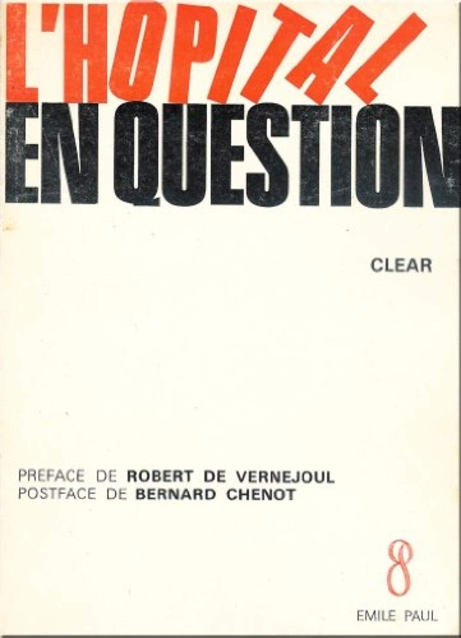 L HOPITAL EN QUESTION UN DIAGNOSTIC POUR AMELIORER LES RELATIONS DE TRAVAIL 9782850301452