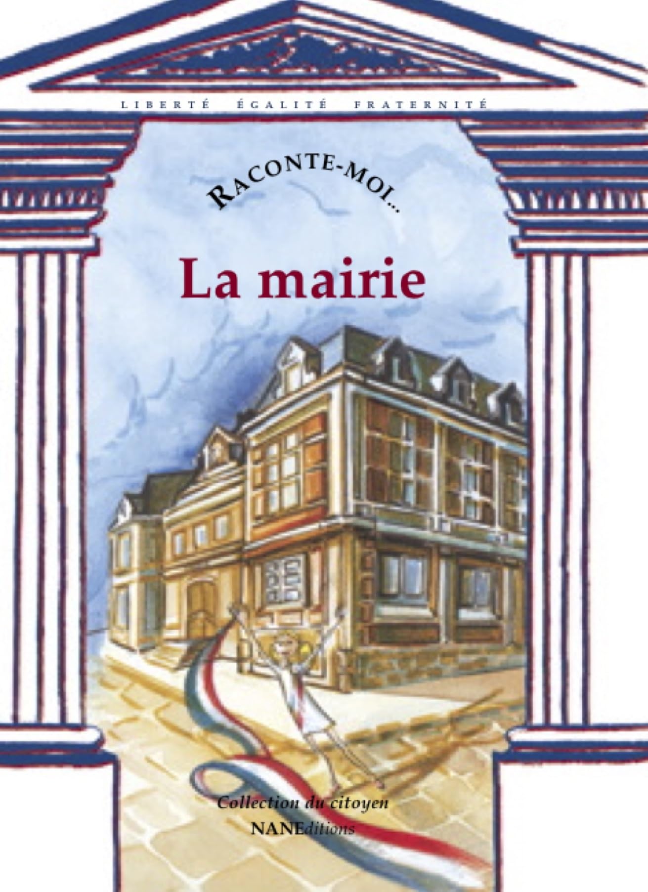 La Mairie, numéro 1 9782843680113