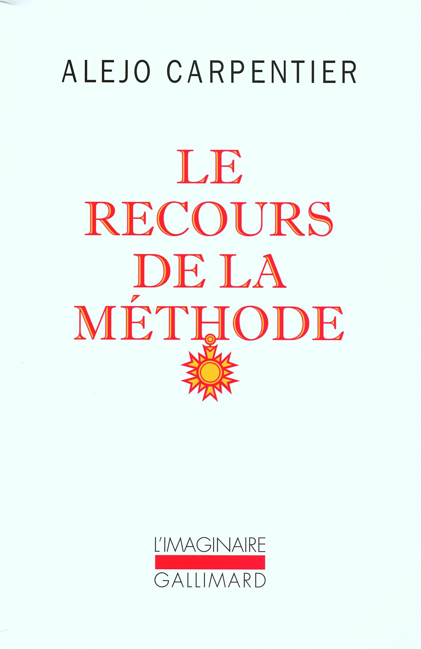 Le recours de la méthode 9782070122073