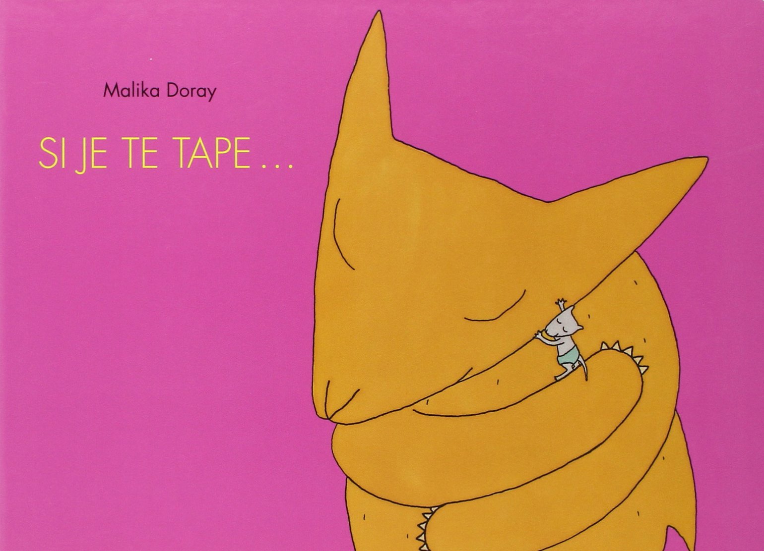 Si je te tape... 9782211083126