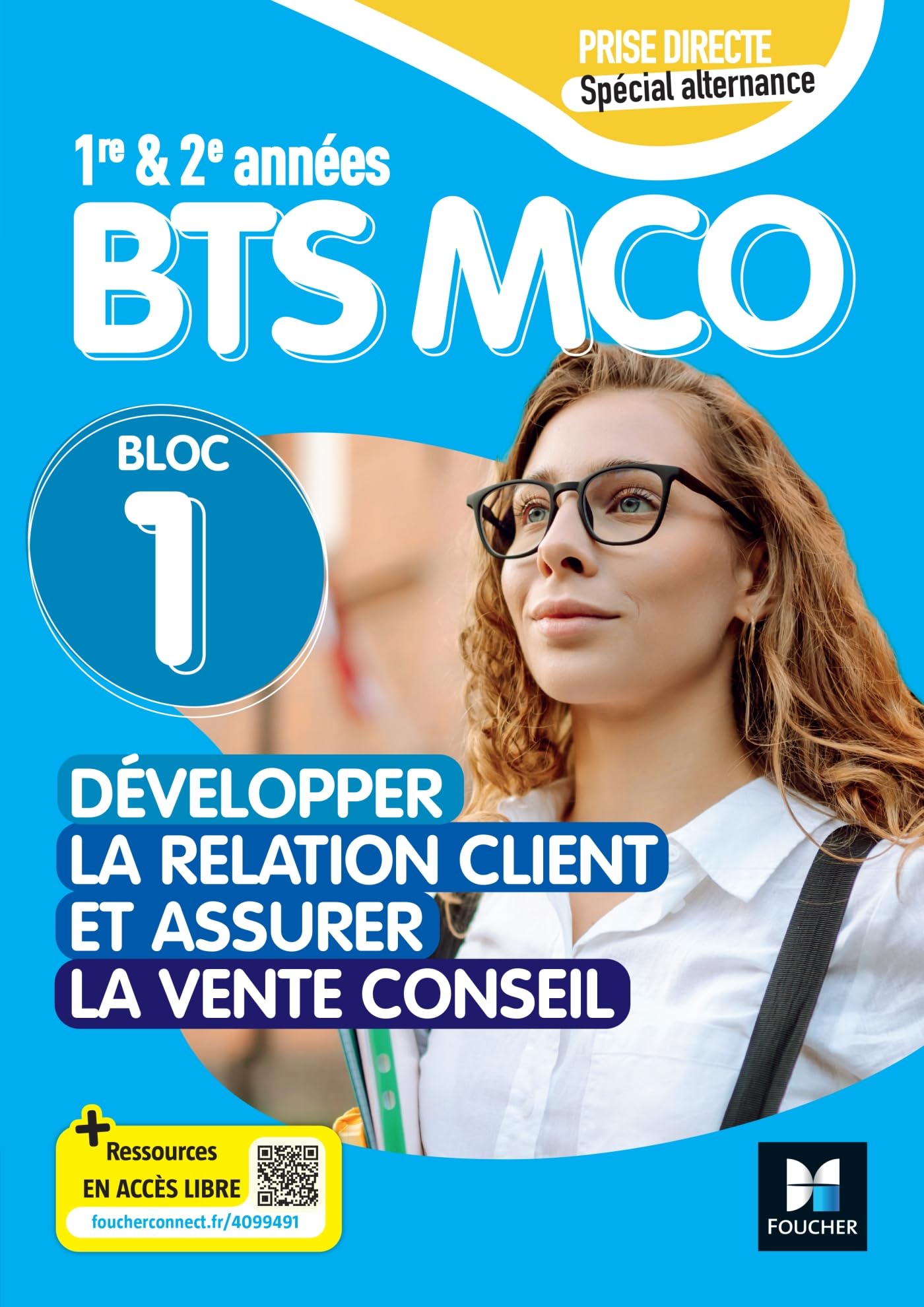 Prise directe - Bloc 1 Développer la relation client - BTS MCO 2026 - Livre élève 9782216178346