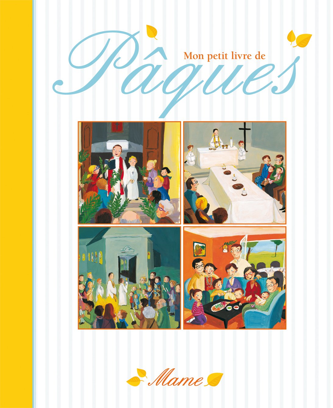 Mon petit livre de Pâques 9782728913015