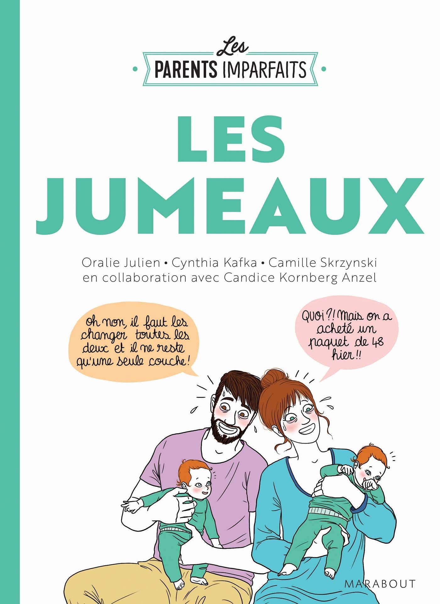 Les parents imparfaits - Les jumeaux 9782501149518