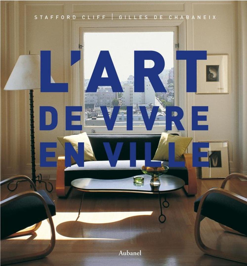 L'art de vivre en ville 9782700604740