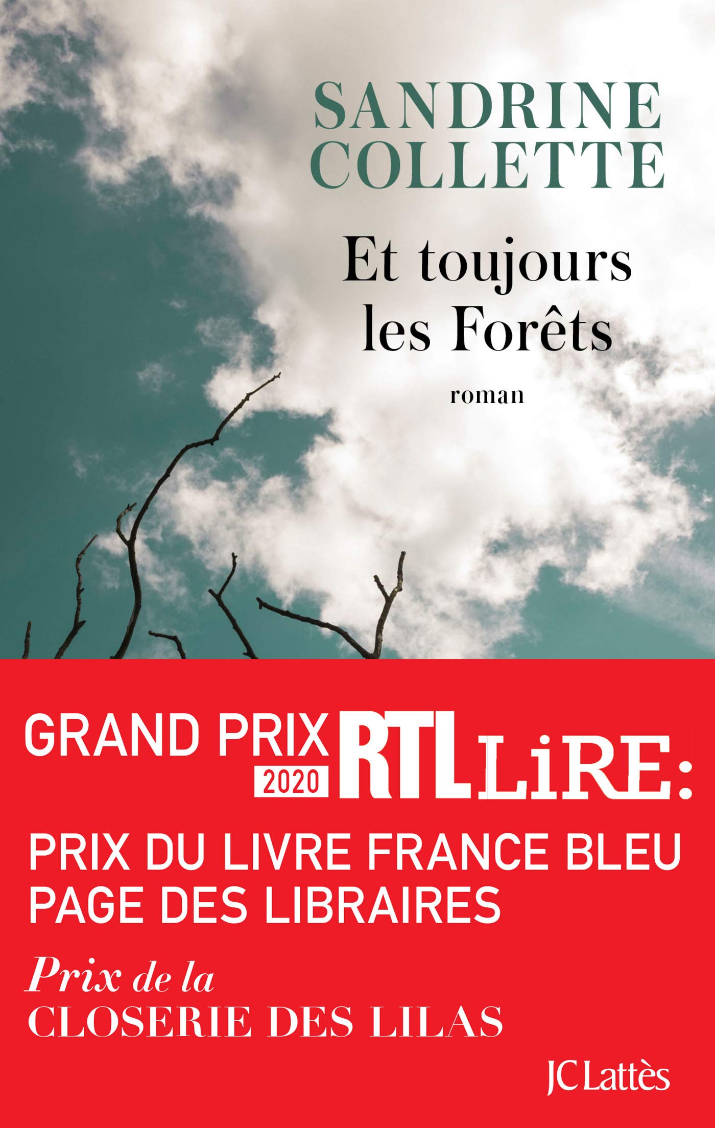 Et toujours les Forêts - Prix RTL Lire 2020 9782709666152
