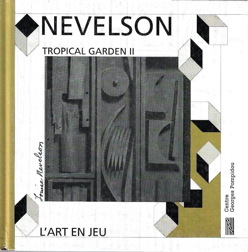 Nevelson: Tropical garden II 9782858509058