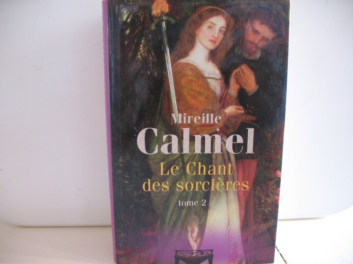 Le chant des sorcières Tome 2 9782298020526