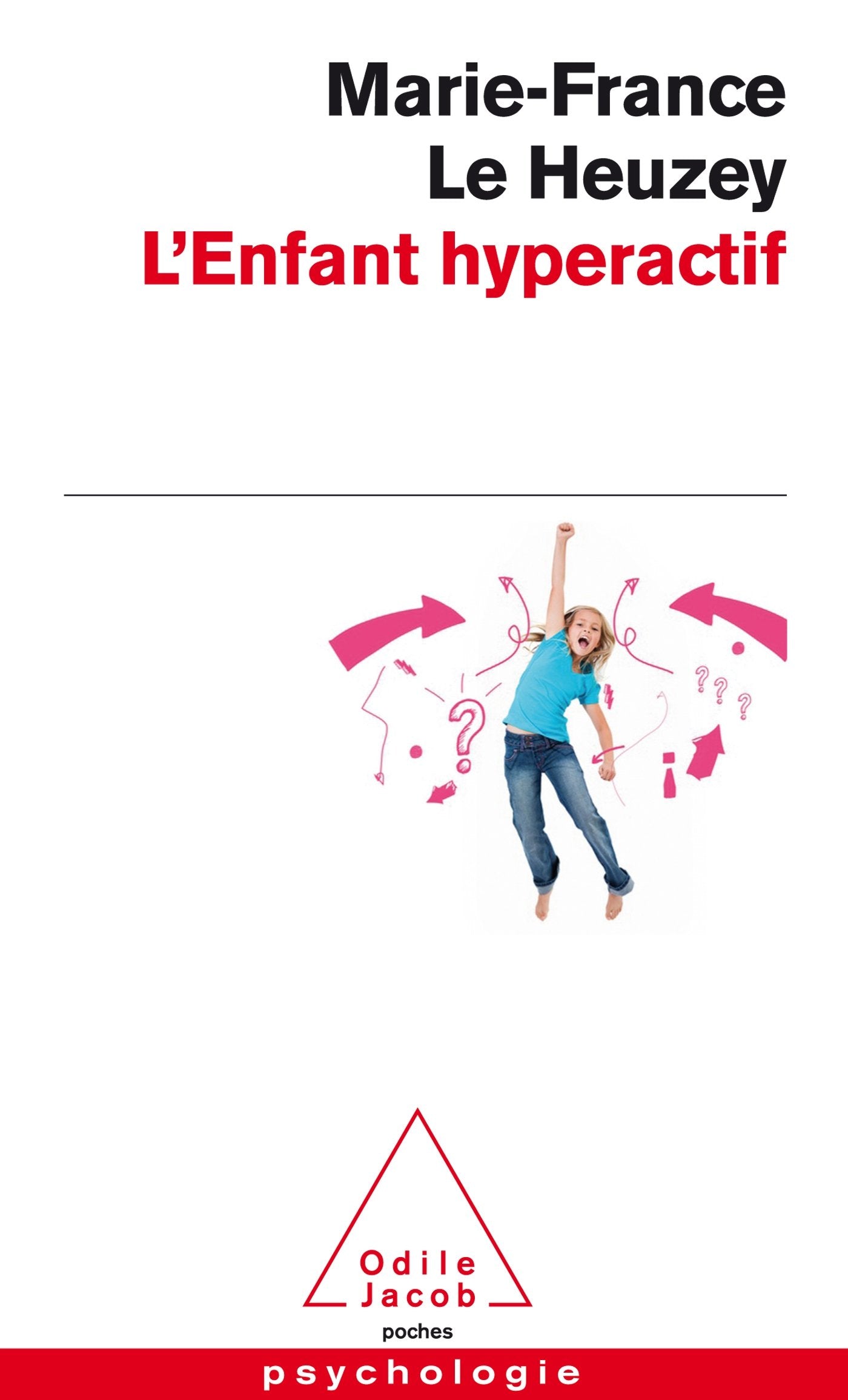 L'Enfant hyperactif 9782738135360