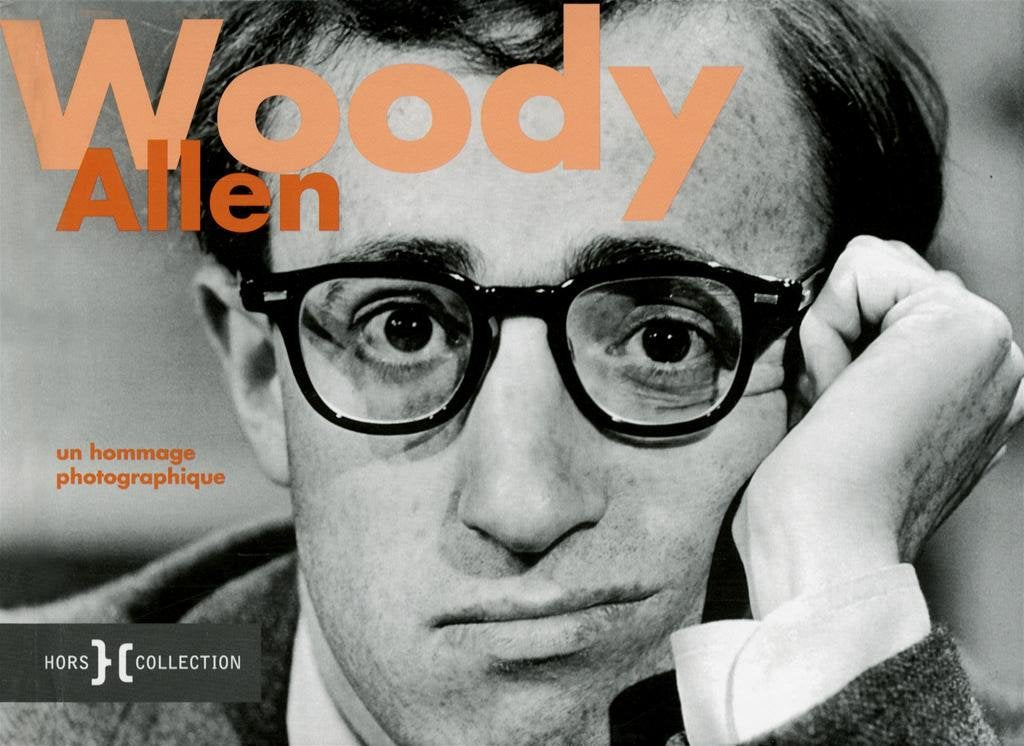 WOODY ALLEN, UN HOMMAGE PHOTOG 9782258095052